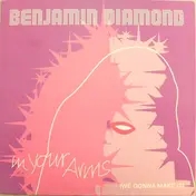 Benjamin Diamond - In Your Arms (We Gonna Make It)