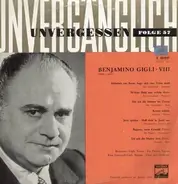 Benjamin Gigli - VIII; I. Pacetti, R. Lorenzelli-Gigli, Chor und Orchester