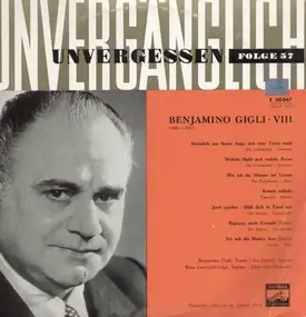 Beniamino Gigli - VIII; I. Pacetti, R. Lorenzelli-Gigli, Chor und Orchester