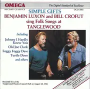 CD - Benjamin Luxon And Bill Crofut - Folk Songs At Tanglewood & Simple Gifts