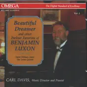 Benjamin Luxon - Beautiful Dreamer and other Parlour Favorites of Benjamin Luxon - Vol. I