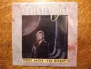 7inch Vinyl Single - Benjamin Orr - Too Hot To Stop