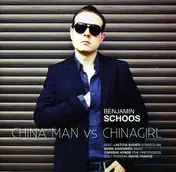 Benjamin Schoos - China Man Vs China Girl