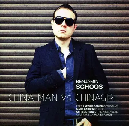 Benjamin Schoos - China Man Vs China Girl
