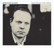 Benjamin Schoos - Night Music,Love Songs