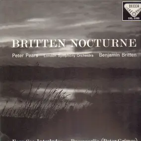 Benjamin Britten - Nocturne / Four Sea Interludes / Passacaglia (Peter Grimes)