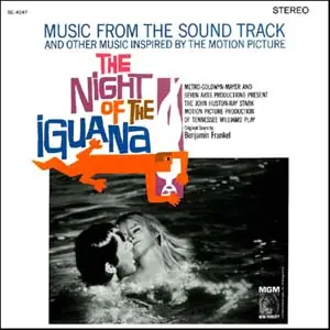 Benjamin Frankel - The Night Of The Iguana (Music From The Sound Track And Other Music Inspired By The Motion Picture)