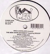 12'' - Benji Candelario Presents The New Hippie Movement Featuring Charle' Bishop - What A Feeling