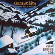 Benkó Dixieland Band - Christmas Mass (Karácsonyi Mise - Igeliturgia)
