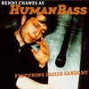 CD - Benni Chawes - Human Bass