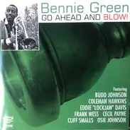 Bennie Green - Go Ahead And Blow!