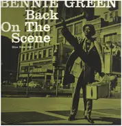 Bennie Green - Back on the Scene