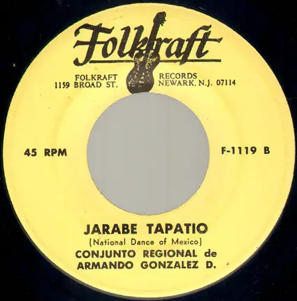 Bennie Fairbanks And His Music / Conjunto Regional de Armando Gonzalez D. - La Raspa / Jarabe Tapatio