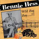 CD - Bennie Hess - Wild Hog Hop......!!!