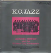 Bennie Moten and his Kansas City Orchestra - K.C. Jazz
