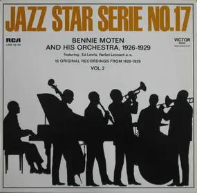 Bennie Moten - Vol. 2 - 15 Original Recordings From 1926-1929