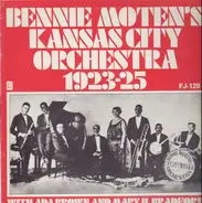 Bennie Moten - Kansas City Orchestra 1923- 25