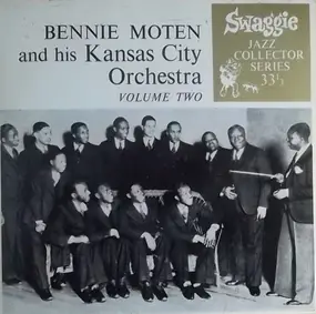 Bennie Moten's Kansas City Orchestra - Bennie Moten's Kansas City Orchestra