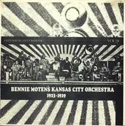 LP - Bennie Moten's Kansas City Orchestra - Bennie Moten's Kansas City Orchestra 1923-1929