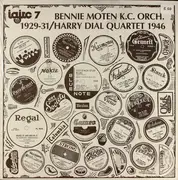 LP - Bennie Moten's Kansas City Orchestra / Harry Dial Quartet - Bennie Moten K.C. Orch. 1929-31 / Harry Dial Quartet 1946