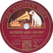Bennie Moten's Kansas City Orchestra - Milenberg Joys / Lafayette