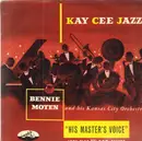 10'' - Bennie Moten's Kansas City Orchestra - Kay Cee Jazz