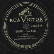 Bennie Moten's Kansas City Orchestra - South = Sur / She's No Trouble = Ella No Molesta
