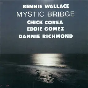 Bennie Wallace - Mystic Bridge