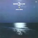 LP - Bennie Wallace Trio & Chick Corea - The Bennie Wallace Trio & Chick Corea