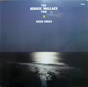CD - Bennie Wallace Trio & Chick Corea - The Bennie Wallace Trio & Chick Corea