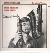 Bennie Wallace - Big Jim´s Tango