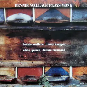 Bennie Wallace - Bennie Wallace Plays Monk