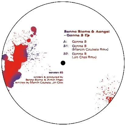 Benno Blome & Aengel - Gonna B Ep, Jin Choi, M.czubala Rmx