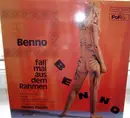LP - Benno Danitz - Benno, Fall' Mal Aus Dem Rahmen