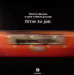 Benno Blome - Time To Jak