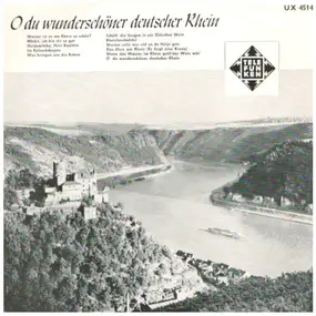 Benno Kusche - O du wunderschöner deutscher Rhein
