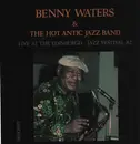 LP - Benny Waters And Hot Antic Jazz Band - Live At Edinburgh Jazz Festival 82 - Gatefold