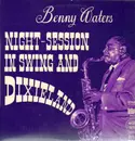 LP - Benny Waters - Night-Session In Swing And Dixieland - RARE