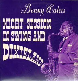 Benny Waters - Night-Session In Swing And Dixieland