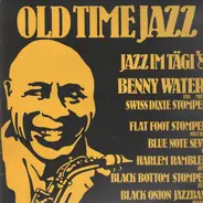 Benny Waters, Harlem Ramblers, Blue Note Seven - Old Time Jazz