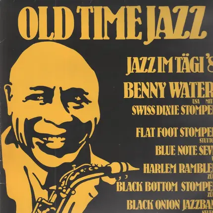 Benny Waters, Harlem Ramblers, Blue Note Seven - Old Time Jazz