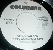 Benny Wilson - If You Wanna Talk Love