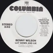 Benny Wilson - Lay Down And Lie