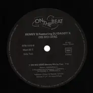 Benny B Featuring DJ Daddy K - Dis-Moi Bébé