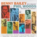CD - Benny Bailey & Phil Woods - 'Big Brass' & 'Rights Of Swing'