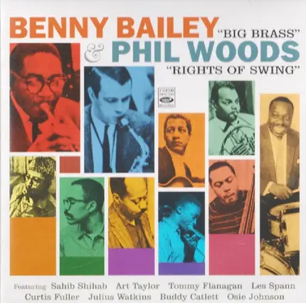 Benny Bailey & Phil Woods - "Big Brass" & "Rights Of Swing"