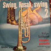 7inch Vinyl Single - Benny Bailey - Swing, Kosak, Swing 2