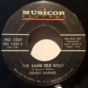 Benny Barnes - The Same Old Boat / I'm Her Lover