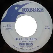 Benny Benack Orchestra & Chorus - Beat 'Em Bucs