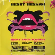 Benny Benassi - Who's Your Daddy?